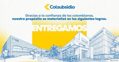 En 2025 en Colsubsidio entregamos subsidios de vivienda, cuotas monetarias a trabajadores y sus familias